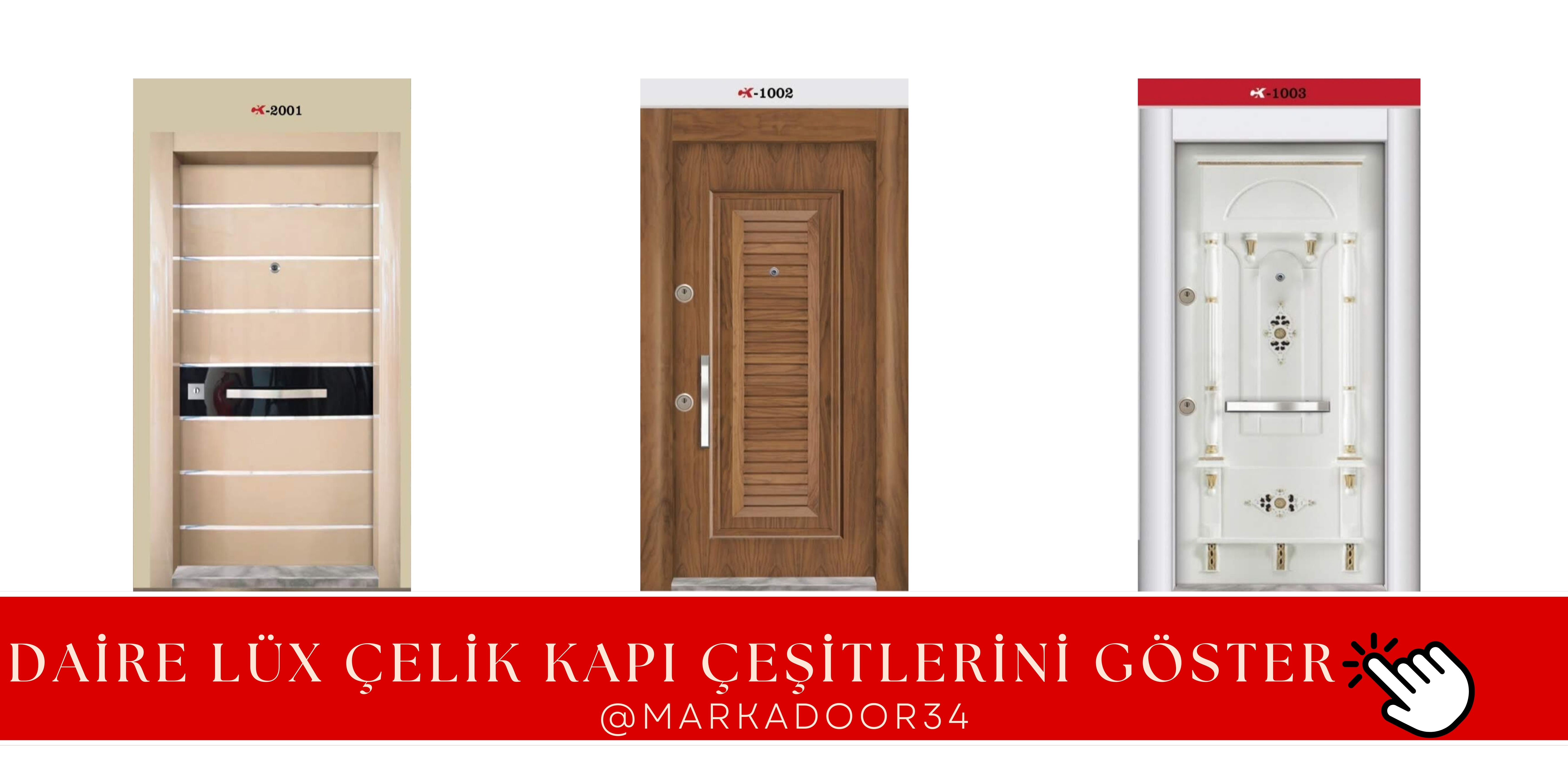 Marka Door Çelik Kapı